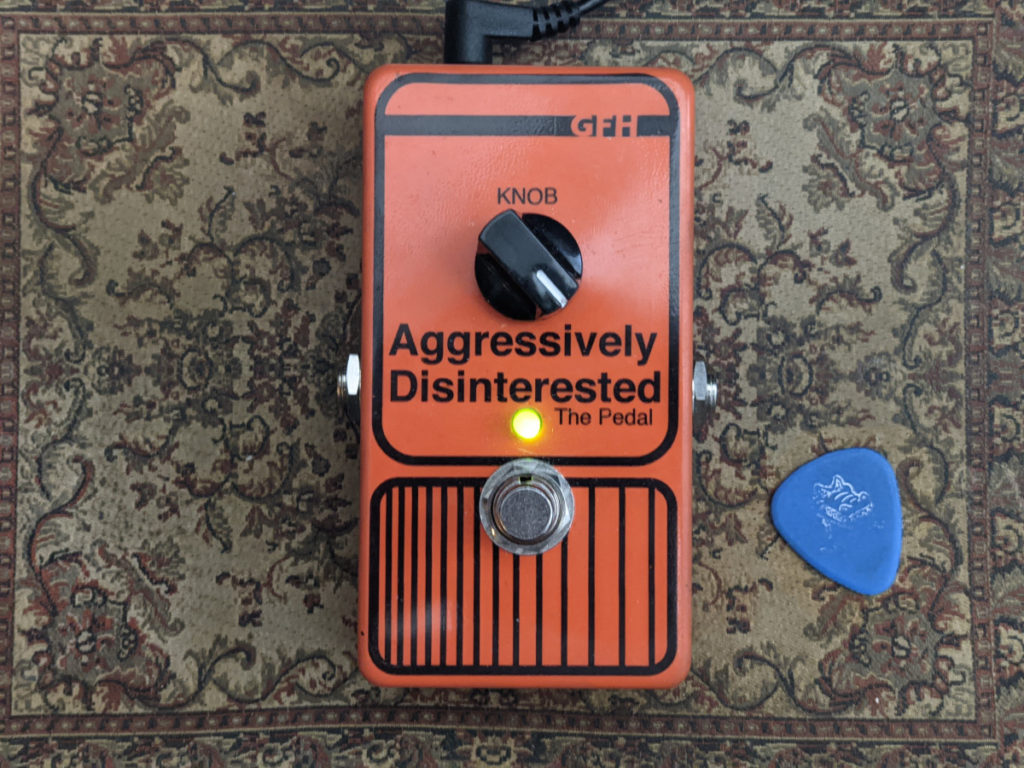 Aggressively Disinterested Guitar Pedal